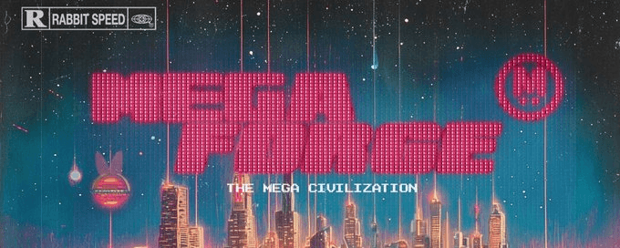 MegaForge: Forging the Future of the Mega Civilization